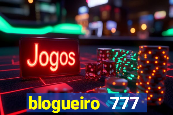 blogueiro 777 plataforma login